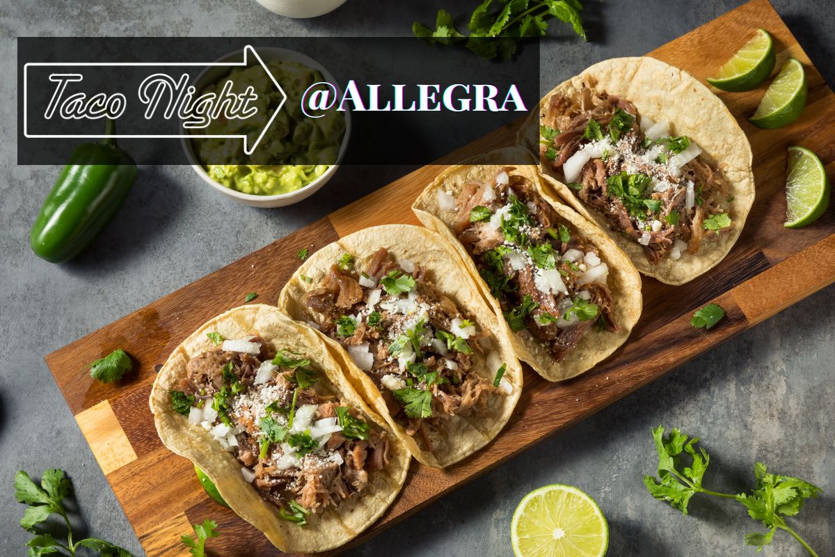 Taco Night welcome party at Allegra