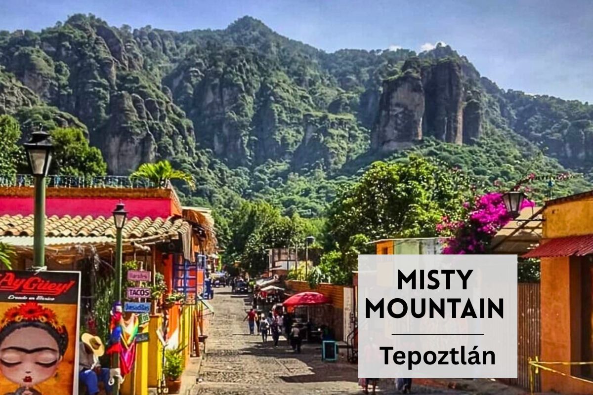 Pueblo Mágico de Tepoztlán, Morelos, ideal para day trip desde Allegra Homes